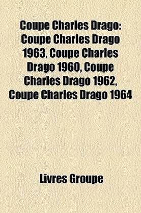 Coupe Charles Drago