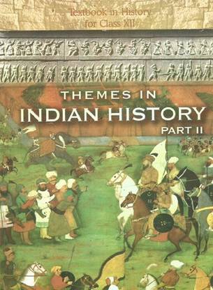 Themes in Indian History Part - 2 for Class - 12