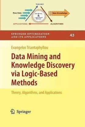 Data Mining and Knowledge Discovery via Logic-Based Methods