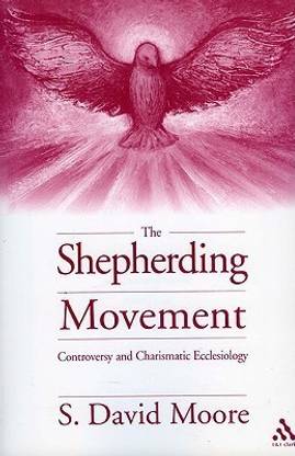 The Shepherding Movement