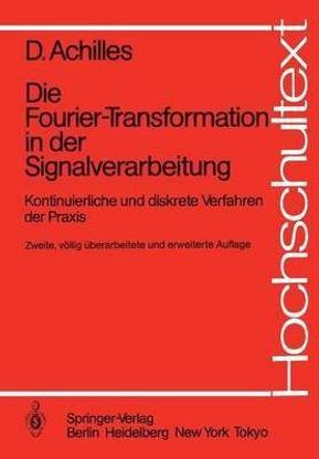 Die Fourier-Transformation in der Signalverarbeitung