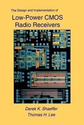 The Design and Implementation of Low-Power CMOS Radio Receivers