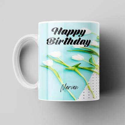 Beautum Happy Birthday Marvan Name Ceramic Coffee Model No:HBBDY012059 Ceramic Coffee Mug
