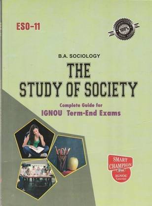 IGNOU ESO 11 The Study Of Society In English Medium With Previous Years Solved Question Papers
