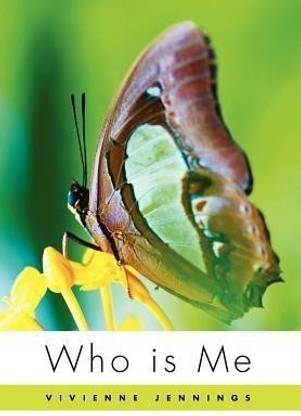 Who Is Me