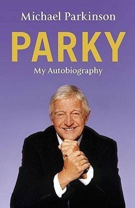 Parky - My Autobiography  - My Autobiography