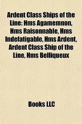 Ardent Class Ships of the Line