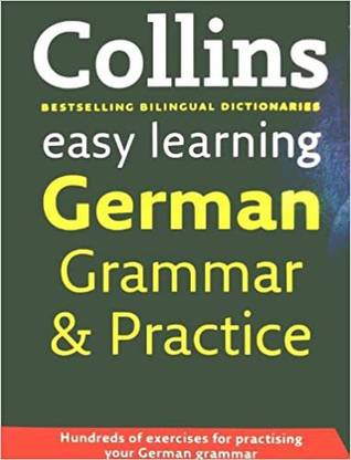 Collins Easy Learning – Collins Easy Learning German Grammar and Practice