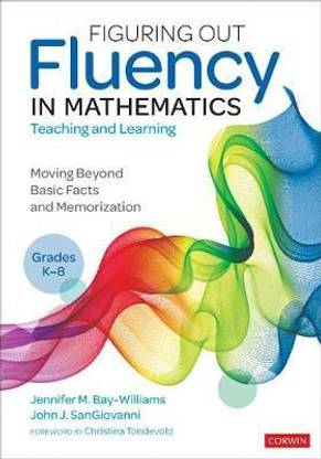 Figuring Out Fluency in Mathematics Teaching and Learning, Grades K-8