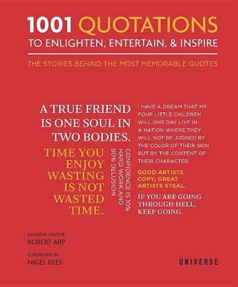 1001 Quotations To Enlighten, Entertain, and Inspire
