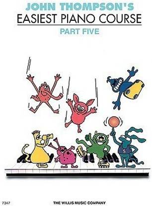 John Thompson's Easiest Piano Course 5