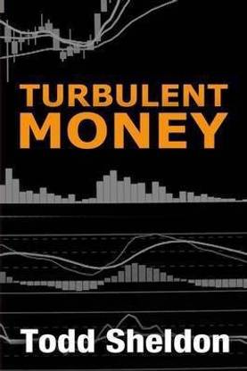 Turbulent Money
