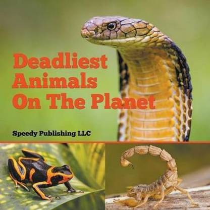Deadliest Animals On The Planet
