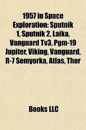 1957 in Space Exploration