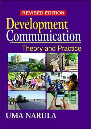 Development Communication-Theory and Practice