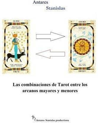 Las combinaciones de Tarot entre los arcanos mayores y menores