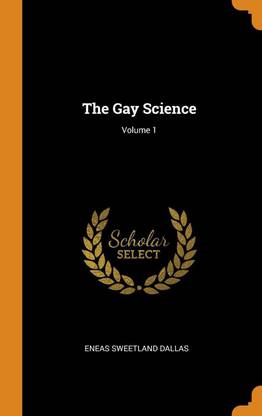 The Gay Science; Volume 1