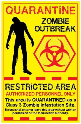 VVWV Quarantine Zombie Outbreak Sign Sticker Emergency Sign
