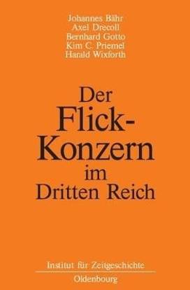 Der Flick-Konzern Im Dritten Reich