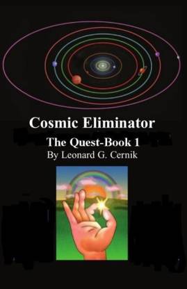 Cosmic Eliminator The Quest-Book 1