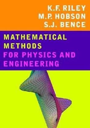 Mathematical Methods for Physics and Engineering