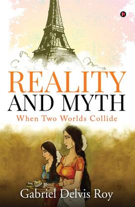 Reality and Myth  - When Two Worlds Collide