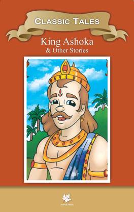 King Ashoka & Other Stories