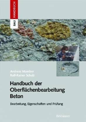 Handbuch der Oberflaechenbearbeitung Beton