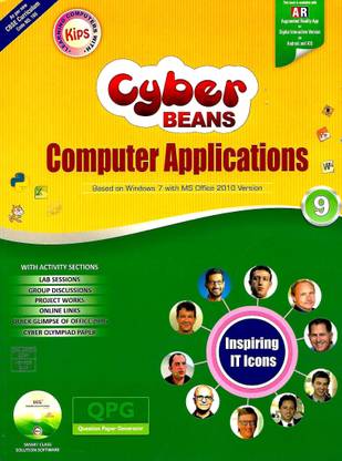 Kips Cyber Beans Computer Applications Based on Windows 7 with Ms Office 2010 Version for Class 9
