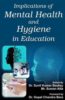 Implications of Mental Health and Hygiene in Education