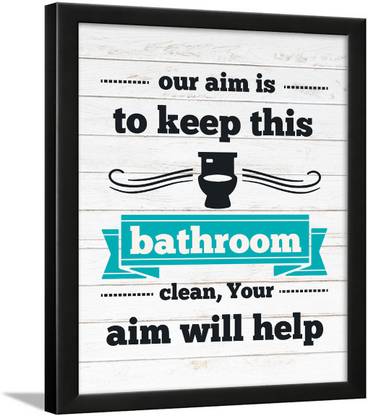 Chaka Chaundh - bathroom poster - bathroom posters with frame - bathroom quotes framed posters - bathroom etiquette poster – bathroom rules poster - (34 x 27 x 4 cm) - Engineered Wood Paper Print