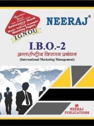 IBO2-इंटरनेशनल मार्केटिंग मैनेजमेंट-IGNOU हेल्प बुक गाइड फॉर IBO2 ( हिंदी मीडियम | नीरज पब्लिकेशंस )