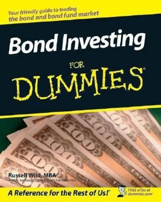 Bond Investing For Dummies