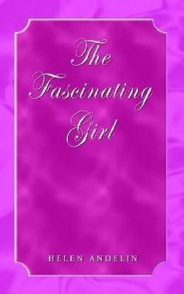 The Fascinating Girl