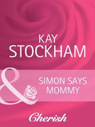 Simon Says Mommy