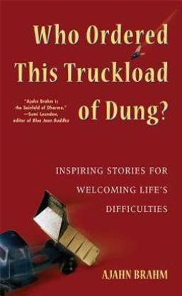 Who Ordered This Truckload of Dung?