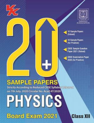 20 Plus CBSE Sample Papers Physics Class 12 for 2021 Exam with Reduced Syllabus  - Based on New CBSE Sample Paper-2020 1 Edition