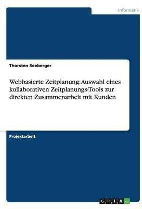 Webbasierte Zeitplanung
