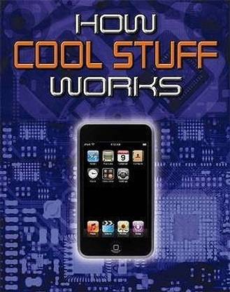 How Cool Stuff Works