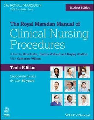 The Royal Marsden Manual of Clinical Nursing Procedures, Student Edition