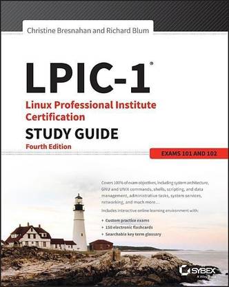 LPIC-1: Linux Professional Institute Certification Study Guide