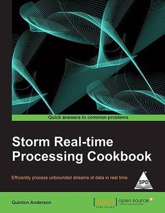 Storm Real-Time Processing Cookbook