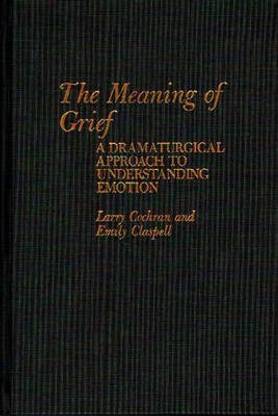 The Meaning of Grief