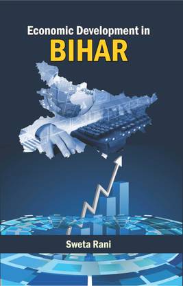 Economic Development in Bihar
