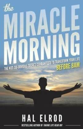 The Miracle Morning  - miracle morning