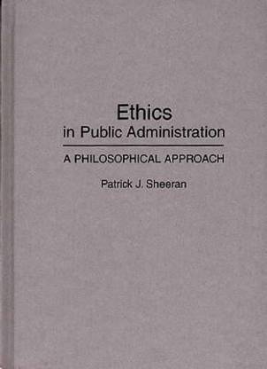 Ethics in Public Administration
