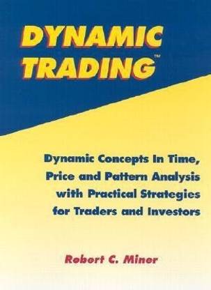Dynamic Trading