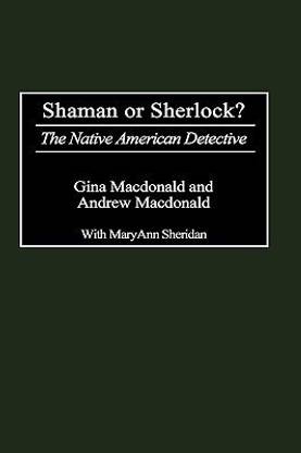 Shaman or Sherlock?