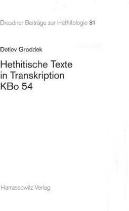 Hethitische Texte in Transkription Kbo 54