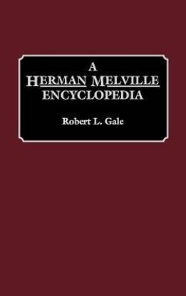A Herman Melville Encyclopedia